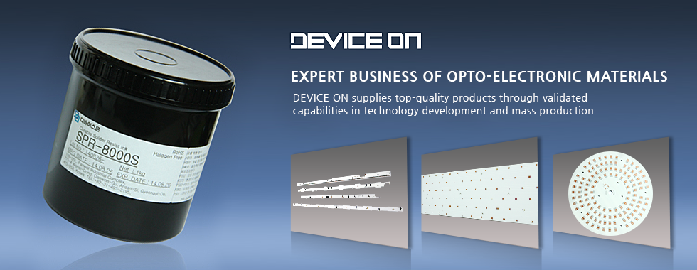 Expert business of opto-electronic materials DEVICE ON supplies top-quality products through validated capabilities in technology development and mass production.